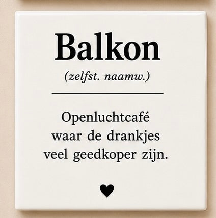 🍹 Balkon (zelfst. naamw.)