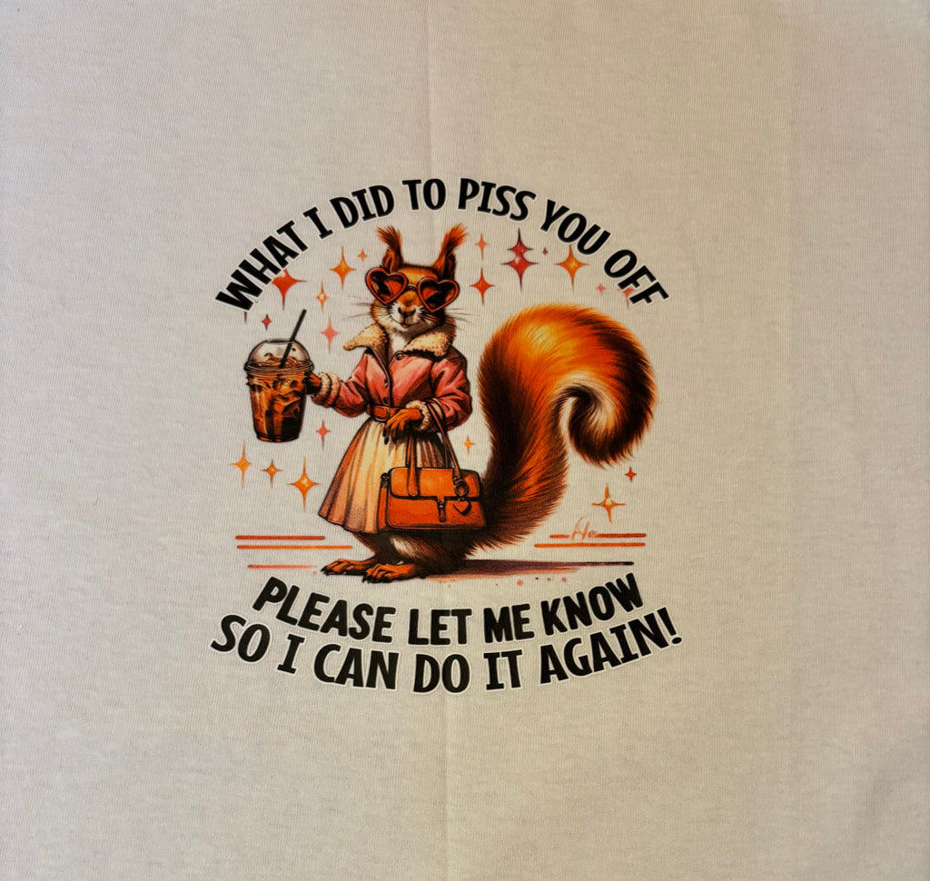 T-shirt met opdruk 'What I did'