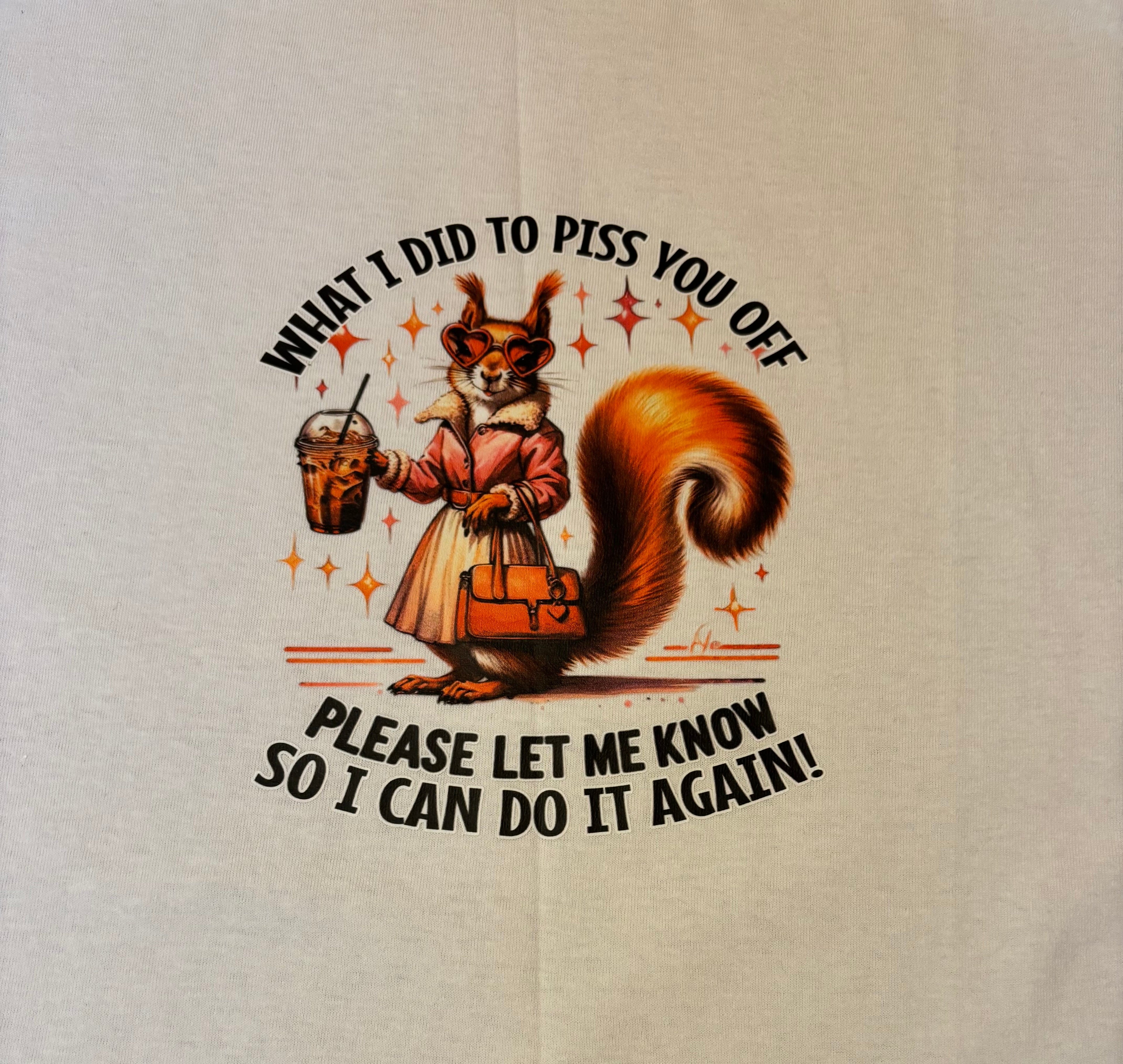 T-shirt met opdruk 'What I did'