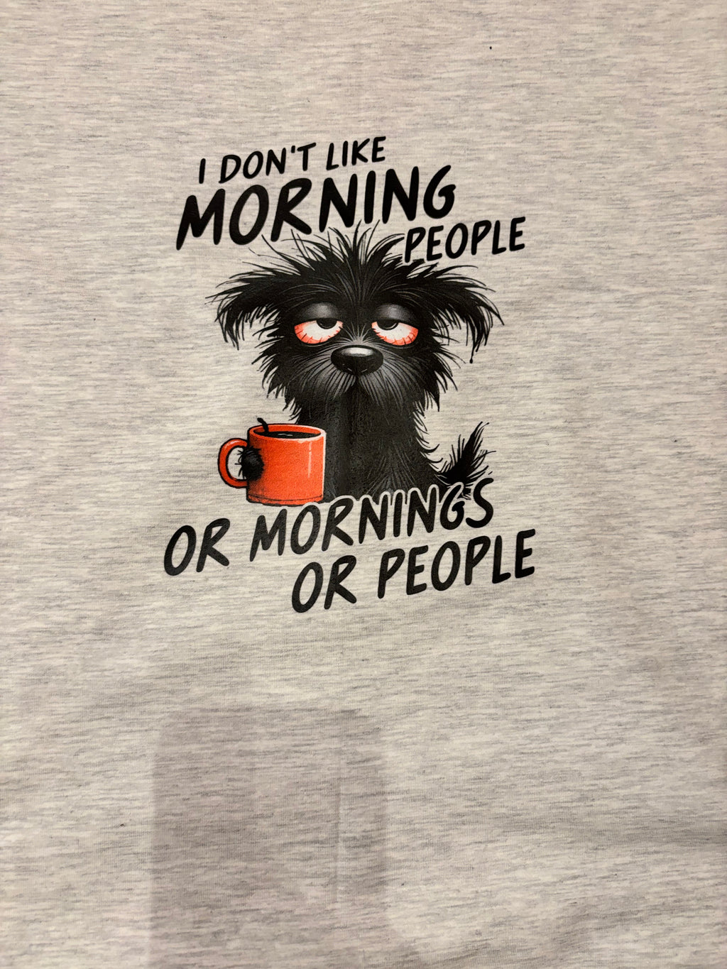 T shirt met opdruk 'I don't like morning people'