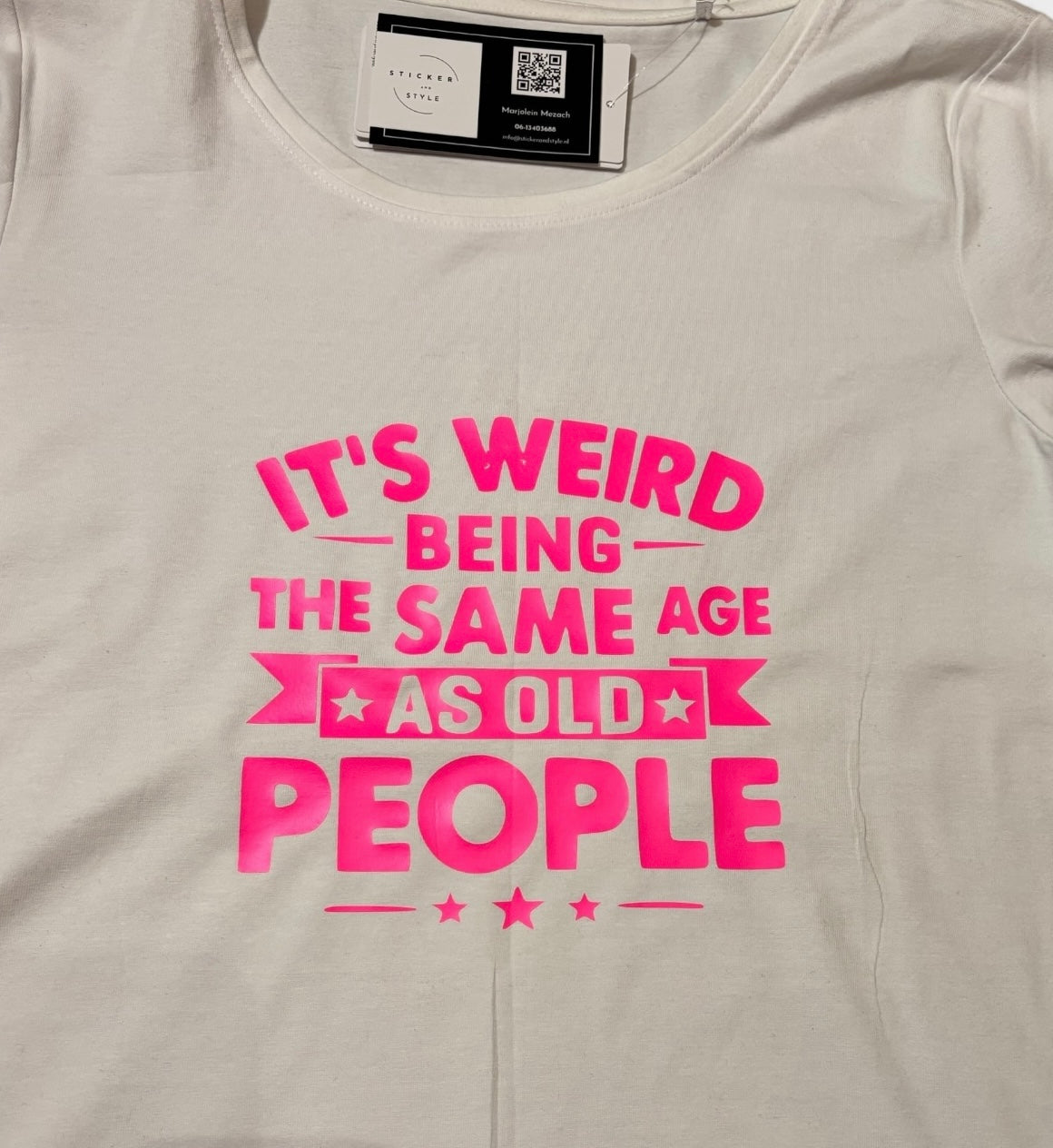 T-shirt met opdruk 'Old people'