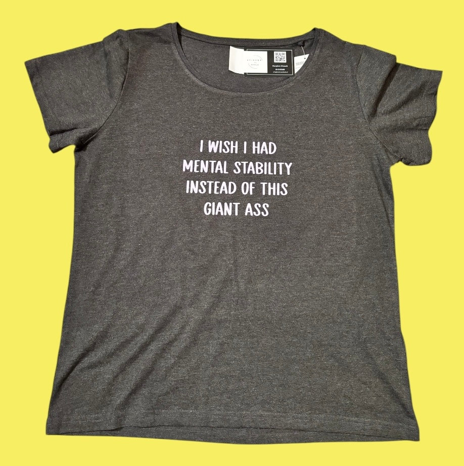 T-shirt met opdruk 'Mental Stability'