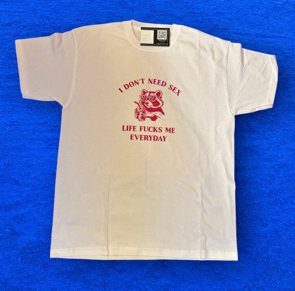 T-shirt met opdruk 'I don't need'