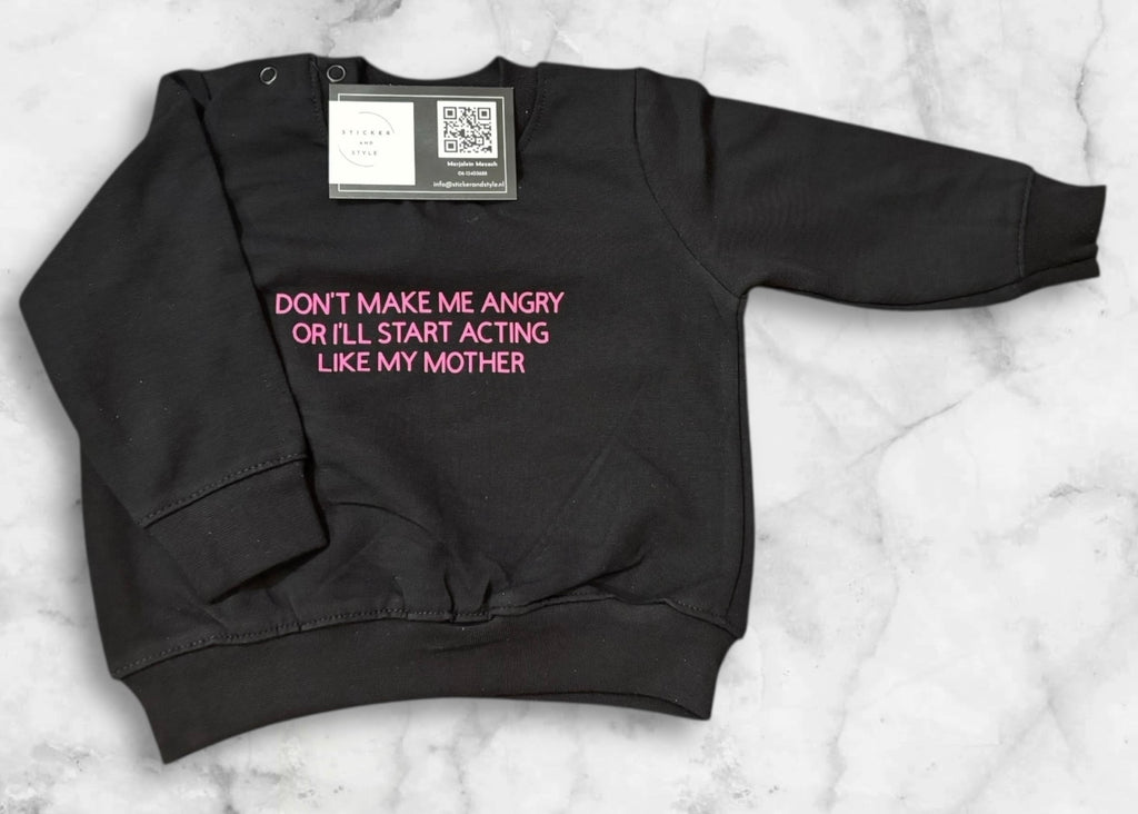 Bedrukte sweater ´Acting like my mother´
